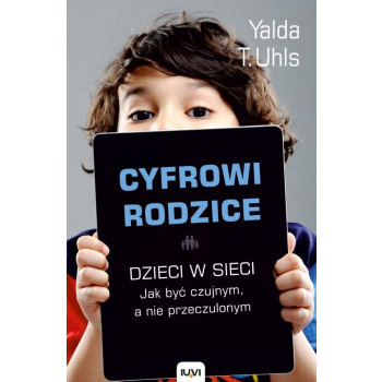 Cyfrowi rodzice